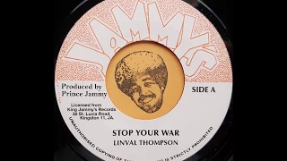 LINVAL THOMPSON - Stop Your War [1979]