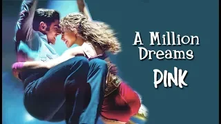 Pink A Million Dreams (Tradução) do filme O Rei do Show! (The Greatest Showman)