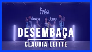 Desembaça - Claudia Leitte | Coreografia Free Dance | #boradançar