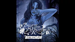 Bullet for My Valentine - 2005 - Tears Don't Fall EP [Full Album]
