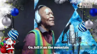 Go, tell it on the mountain