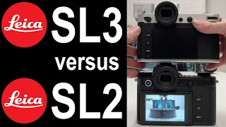 NEW Leica SL3 versus Leica SL2 | Detailed Comparison