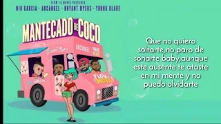 Mantecado De Coco (Letra/Lyrics) - Nío García x Arcangel x Bryant Myers x Young Blade