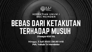 KU1 REC Nginden - Bebas Dari Ketakutan Terhadap Musuh (Yesaya 41:8-10) - Pdt. Yakub Tri Handoko