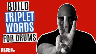 How To Build Triplet Words For Drums - Part 1