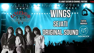 WINGS-SEJATI SOUND ORIGINAL CLEAR (KARAOKE/NO VOCAL)