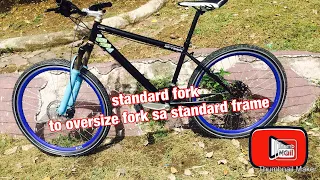 Convertion standard fork to oversize fork sa standard frame