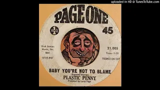 Plastic Penny - Baby You're Not to Blame (Page One) 1968