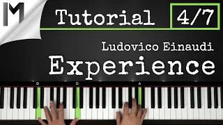 Experience - Ludovico Einaudi - Full Piano Tutorial [Part 4/7]