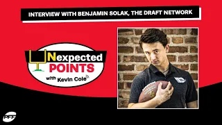 PFF Unexpected Points: Benjamin Solak, The Draft Network | PFF