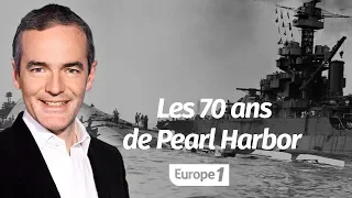 Au cœur de l'Histoire: Les 70 ans de Pearl Harbor (Franck Ferrand)