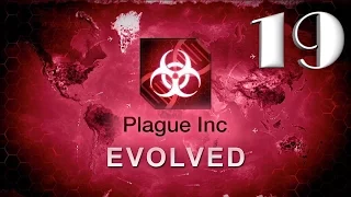 Plague inc: EVOLVED - "Прохождение: Био-оружие" [Крайне сложно] - 19