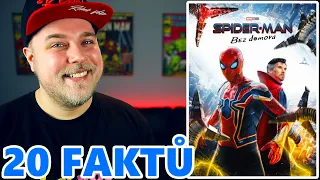 20 FAKTŮ - NOVÝ SPIDER-MAN (BEZ DOMOVA / NO WAY HOME)