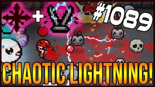 CHAOTIC LIGHTNING! - The Binding Of Isaac: Afterbirth+ #1089