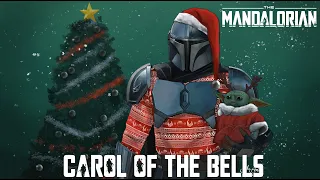 Star Wars: The Mandalorian Theme x Carol of The Bells | EPIC CHRISTMAS MIX