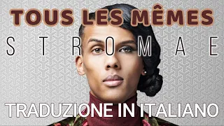 Tous les mêmes - Stromae - FRA-ITA traduzione in italiano [4K] #stromae #traduzione #belgianmusic