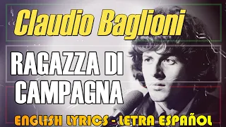 RAGAZZA DI CAMPAGNA - Claudio Baglioni 1973 (Letra Español, English Lyrics, Testo italiano)