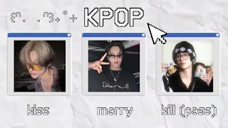 KPOP kiss, marry, kill (male idol, multi fandom, fun themes and categories)