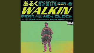 Walkin (Key Glock Remix)