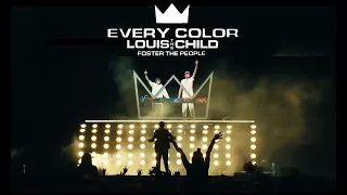 Louis The Child & Foster the People - Every Color (Live At Coachella 2022) [Audio]