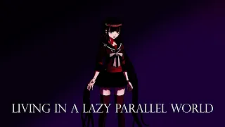 Living in a Lazy Parallel World - Remix Cover (Danganronpa V3)