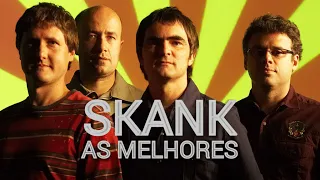 S.K.A.N.K - AS MELHORES - 2022