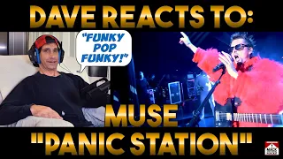 Dave's Reaction: Muse — Panic Station