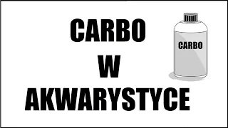 Carbo w akwarystyce. Seria Akwarium & Akwarystyka.