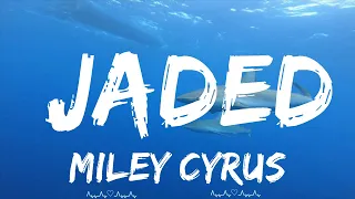 Miley Cyrus - Jaded  || Sophia Music