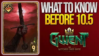 Gwent | WHAT TO KNOW BEFORE 10.5