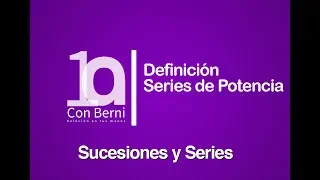 Definición Series de Potencia