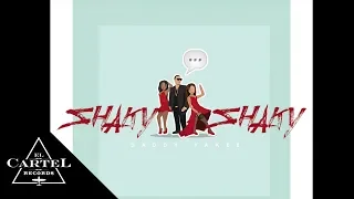 Daddy Yankee - Shaky Shaky (Audio Oficial)