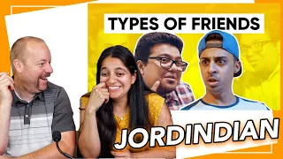 Types of Friends | Jordindian Reaction
