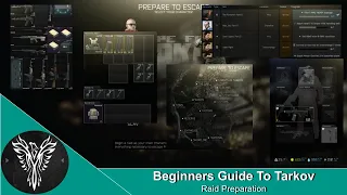 Beginners Guide to Tarkov: Raid Preparation
