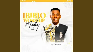 Ibibio Worship Medley Vol.2