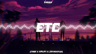 Sanah – etc. (na disco) (Ctrsk x VIPLAY & LXM Bootleg)