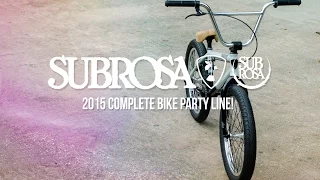 Salvador - Subrosa 2015 Complete Bikes