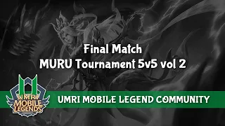 FINAL MATCH | MURU Tournament vol 2 | UMRI MLC