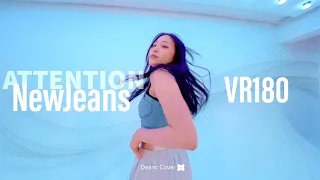 [VR180|8K] NewJeans- Attention |Dance Cover| Short Ver | 2min |