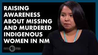 Raising Awareness about Missing and Murdered Indigenous Women in New Mexico