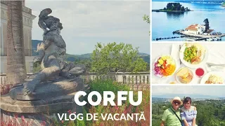 VACANTA IN CORFU, GRECIA | VLOG DE VACANTA | PARTEA 1