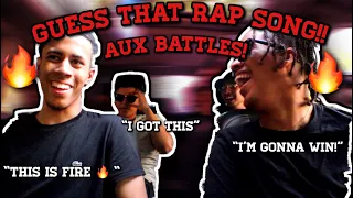 GUESS THAT RAP SONG CHALLENGE!! | AUX BATTLES!!