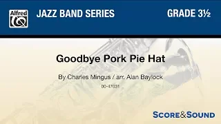 Goodbye Pork Pie Hat, arr. Alan Baylock – Score & Sound