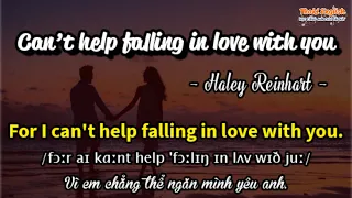 Học tiếng Anh qua bài hát-CAN'T HELP FALLING IN LOVE WITH YOU-(Lyrics+Kara+Vietsub) - Thaki English