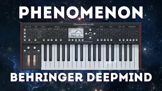 Behringer DeepMind - "Phenomenon" 64 presets