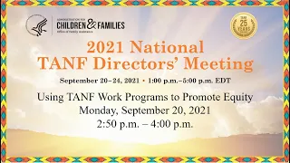 Concurrent Workshops Session 1: Using TANF Work Programs to Promote Equity