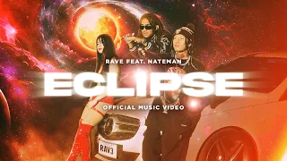 Eclipse - Rave feat. Nateman