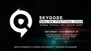 SkyQode Online Festival 2020 [synthpop / darkwave / industrial]