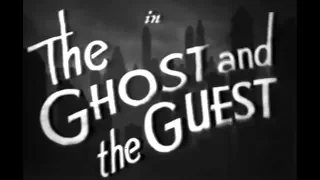 Comedy Mystery Movie - The Ghost and the Guest (1943)