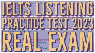 IELTS Listening Practice Test 2023 with Answers [Real Exam - 26 ]